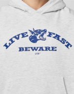 Live Fast Beware Hooded Gray